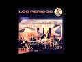 10) Los Patos (Rab a Dab Stail) - Pericos (HD)