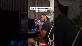 Tips for Improving Gaming Performance 👍🏾