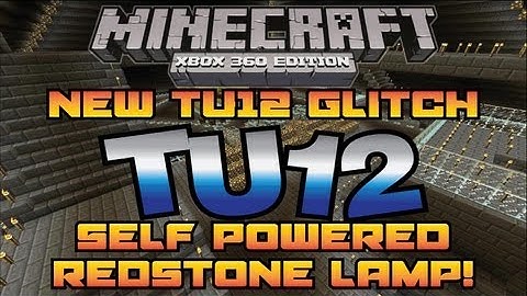 Minecraft Xbox 360 Self Powered Redstone Lamp Glitch-Tutorial TU12