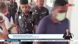 8 APRIL 2026 - BW- BUANG SAMPAH DITEMPAT AWAM TIGA INDIVIDU DIDENDA, DIARAH JALANI PKM