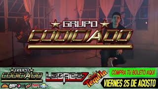 Legado 7 y Grupo Codiciado