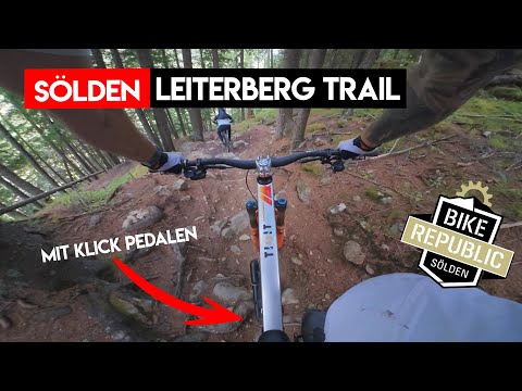 GET AWAY WITH THESE SWINGBACKS! The Leiterberg Trail with clipless pedals | Sölden 2025