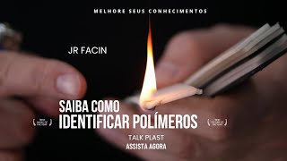 Como identificar os Plásticos ?