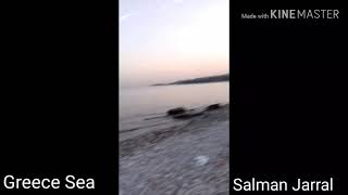 Beautiful sea in Greece When I Was In Greece |یونان میں خوبصورت سمندر | Italy Vlogs | Salman Jarral