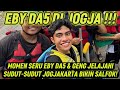 TANPA ZAHRA DA7! MOMEN SERU EBY DA5 & GENG JELAJAHI SUDUT-SUDUT JOGJAKARTA BIKIN SALFOK!