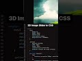 how to make 3d image slider animation using Html Css