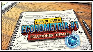 Tarea Econometría #1 UNA - Amoretti