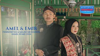 MALAM MIDODARENI PERNIKAHAN / AMEL & EMIR / KEL. Bp. H. SUGIHARTONO  // JOGLO AGENG, 9 MEI 2024