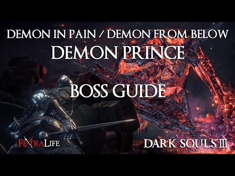 Видео: Dark Souls 3: Ringed City - боссы Demon Prince, Demon In Pain и Demon From Lower