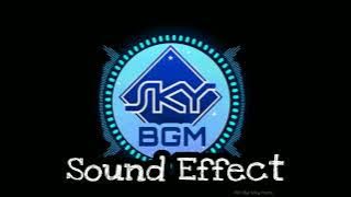 Terobos Ajalah Anjing Ahh - Sound Effect SKY BGM