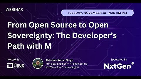 LF Live Webinar: From Open Source to Open Sovereignty: The Developer’s Path with M