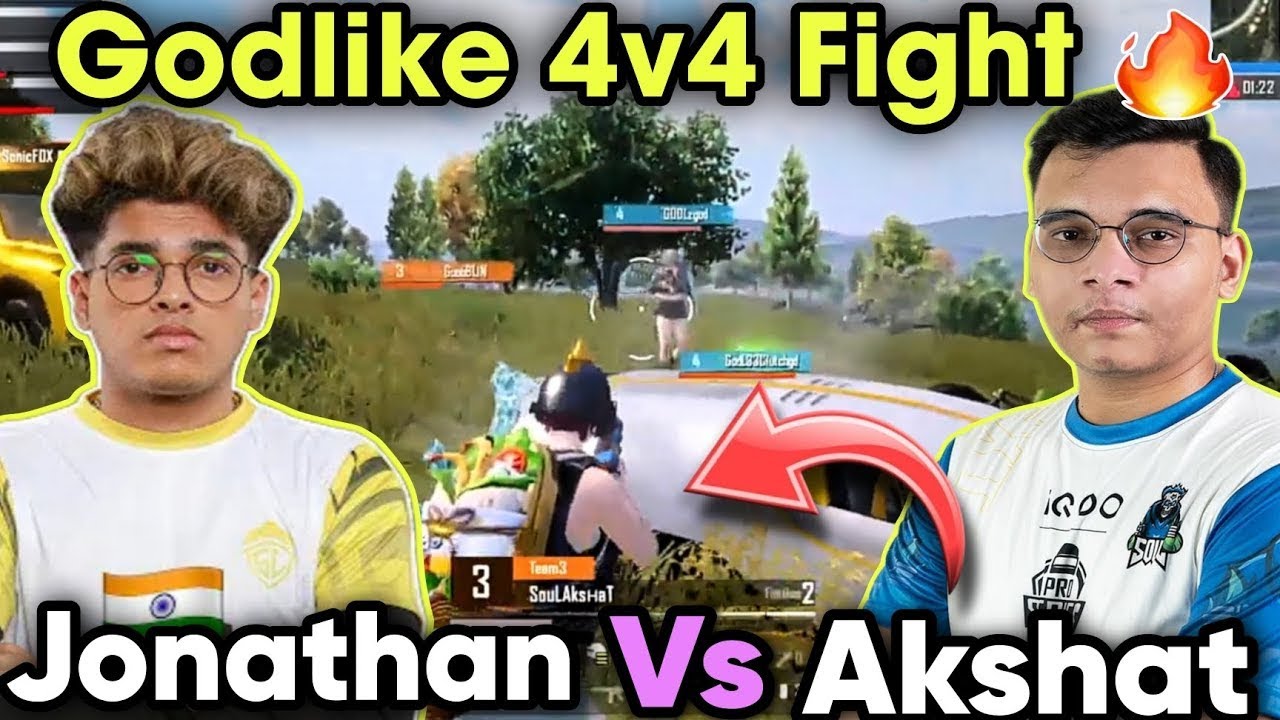 Godlike 4v4 Fight 😯 Jonathan Vs Soul Akshat 🔥 Aditya Pure 1v3 - YouTube
