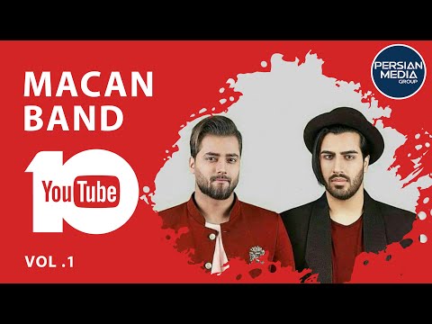 MACAN Band - Best Songs 2018 I Vol. 1 ( ماکان بند - ده تا از بهترین آهنگ ها )