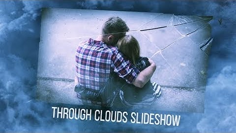 Through Clouds Slideshow - After Effects Template