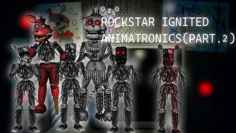 - SPEED EDIT - Rockstar Ignited Animatronics (Part.2)