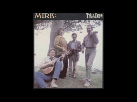 Mirk ââ Tak A Dram Afore Ye Go