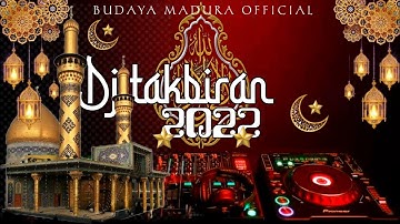 DJ TAKBIRAN TERBARU 2022 SPECIAL IDUL FITRI  1443 HIjriah Full BASS BREWOG AUDIO