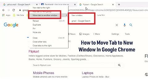 How to Move Tab to New Window In Google Chrome