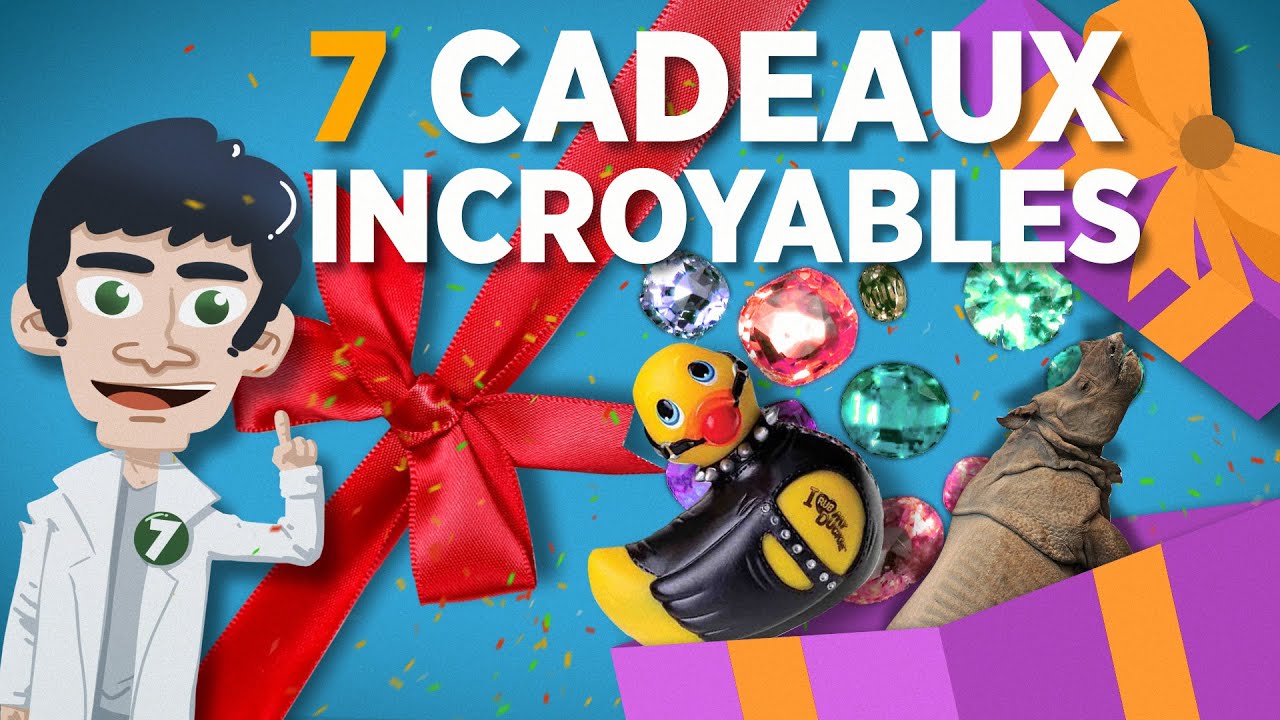 7 cadeaux improbables dans l'Histoire ?! DOC SEVEN