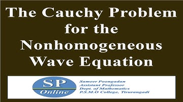 S3 M.Sc; PDE; Lecture 38-The Cauchy Problem for Nonhomogeneous Wave Equation