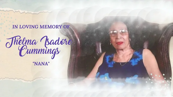 Celebrating the Life of Thelma Isadore Cummings