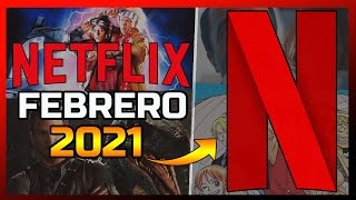 ⭐ Estrenos NETFLIX Febrero 2021 | Series y Peliculas Netflix Febrero Latinoamerica | POSTA BRO!