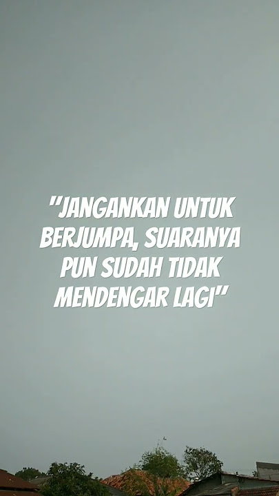 Obati Rinduku💞#storywa #story #storytime #storywa30detik #sad #quotes #reels #dangdut #tiktok #fyp