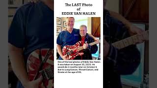 The LAST Photo of EDDIE VAN HALEN #death #music #vanhalen #guitar #rock #cancer #neverforget #rip