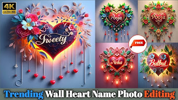 Trending Wall Heart Name Photo Editing 💞😍 bing image creator name design || bing image creator new