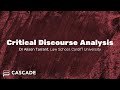 Critical discourse analysis  cascade masterclass