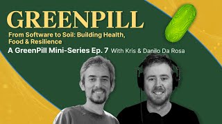 VDAO Ep.7  From Software to Soil: Health, Food & Building Real Resilience with Danilo Da Rosa