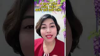 4 QUY TẮCCỦA TIỀNBIẾT ĐỂ ĐỔI VẬN #thioanhdang #chamtayhoavang #luathapdan #reels
