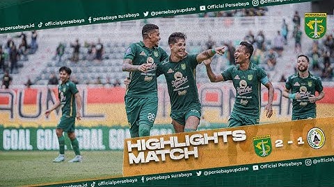 HIGHLIGHTS MATCH | PERSEBAYA 2 - 1 PSS SLEMAN | OFFICIAL PERSEBAYA