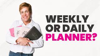 Why use a weekly planner instead of a daily planner?