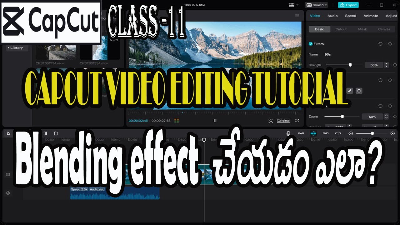 Capcut Video editing Tutorial తెలుగులో Class 11 - YouTube