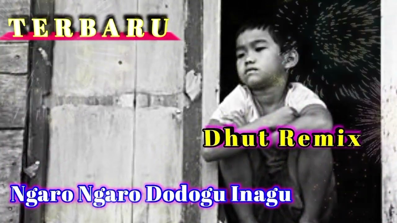 Lagu Nias - Ngaro Dodogu Inagu ~ Dhut Remix Terbaru || Enak Di Dengarkan