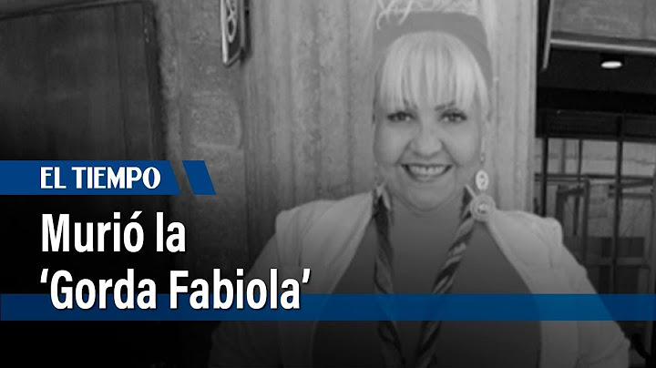 Falleció la 'Gorda Fabiola' a sus 61 años | El Tiempo