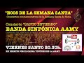 Capture de la vidéo "Ecos De La Semana Santa" Concierto A Cargo De La Banda Sinfónica Aamy.