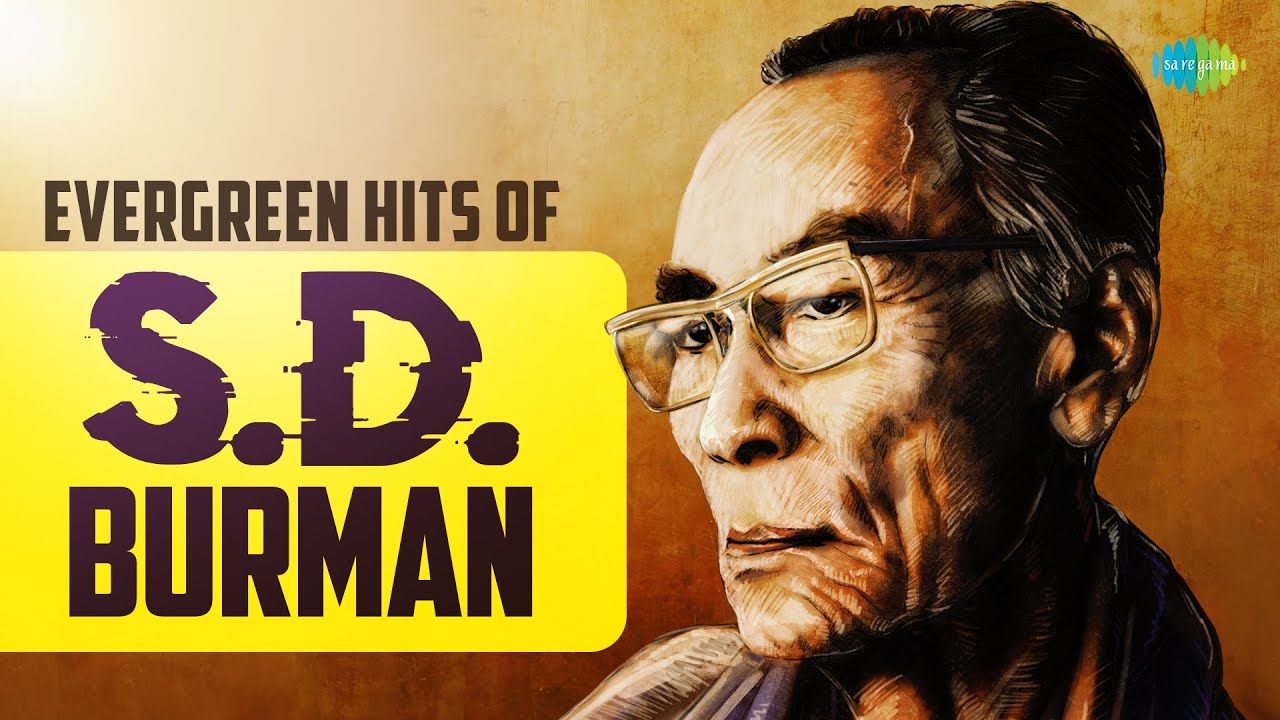 Evergreen Hits of S. D. Burman - Audio Jukebox | Kora Kagaz Tha Yeh Man Mera |Hai Apna Dil To Aawara