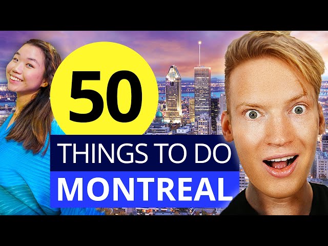 50 Best Things to do in MONTREAL - 100% Ultimate Montreal Travel Guide class=