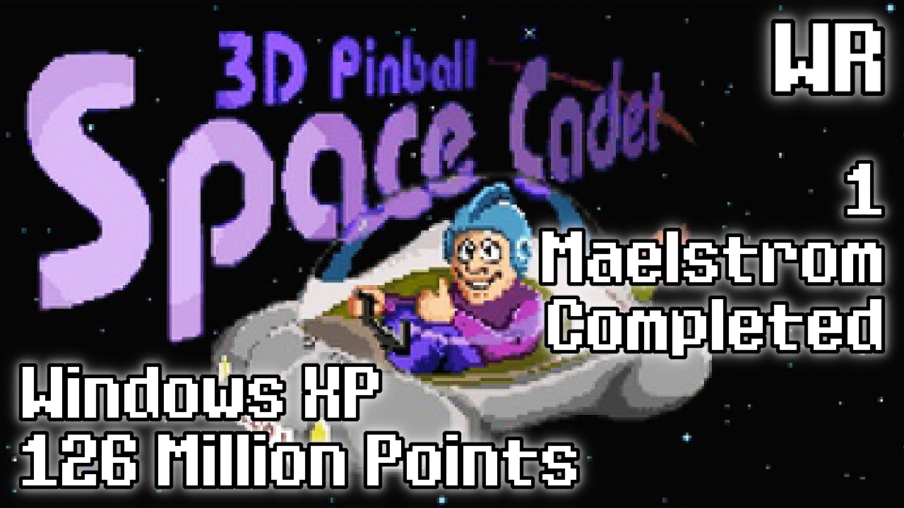 3D Pinball: Space Cadet (Windows XP) - 126 Million Points [World Record]
