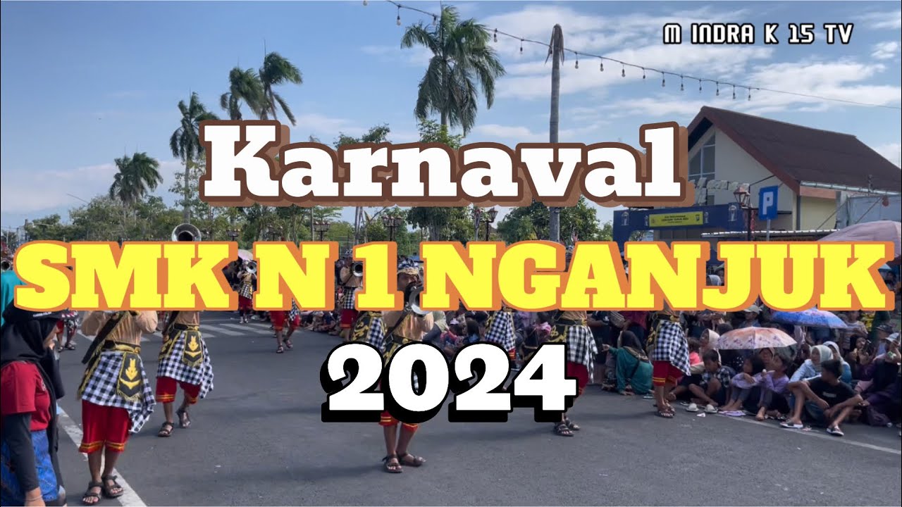 KARNAVAL PAWAI BUDAYA SMK NEGERI 1 NGANJUK HUT RI KE 79 2024