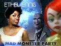 Ethel Ennis - Mad Monster Party