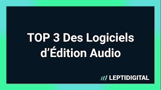 TOP 3 Des Meilleurs Logiciels d'Édition Audio screenshot 3