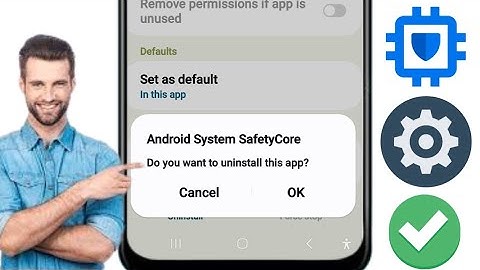 Come disattivare le app Android System SafetyCore-2025 || Disinstalla Android System SafatyCore