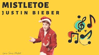 Justin Bieber - Mistletoe (Audio) | Lyrics Savvy Playlist
