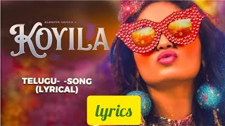 Download Lagu Koyila song lyrics telugu - Vijay Bulganin #koyila #koyilasong  #lyrics #telugunewsongs MP3