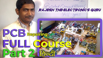 Part-2 PCB Full Course | PCB Repairing Course | PCB Track Tracing | PCB Tracing | HINDI