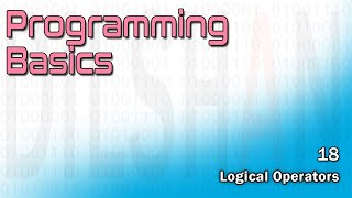 Programming Basics | Ep 18 | Logical Operators | Programming in Sinhala