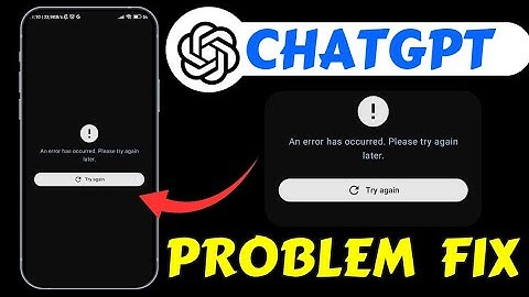An Error has Occurred. Please Try Again Later ChatGPT Error today Problem Fix || ChatGPT Problem fix